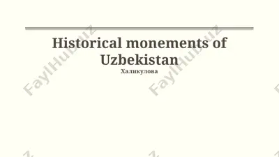 historical monuments of uzbekistan — PPTX