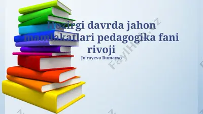jahon mamlakatlari pedagogika fani rivoji — PPTX