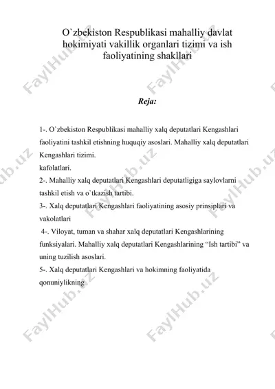 o`zbekiston respublikasi mahalliy davlat hokimiyati vakillik organlari tizimi va ish faoliyatining shakllari — DOC