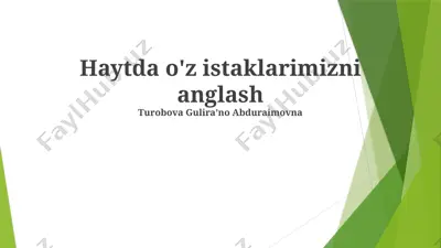haytda o'z istaklarimizni anglash — PPTX