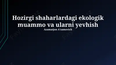 ekologik muammolar va ularni yechish — PPTX