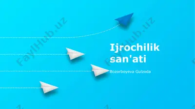 ijrochilik san'ati — PPTX