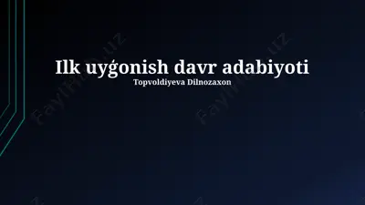 ilk uyğonish davr adabiyoti — PPTX