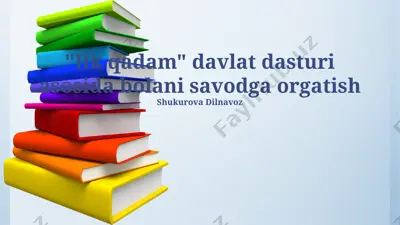 "ilk qadam" davlat dasturi asosida bolani savodga orgatish — PPTX