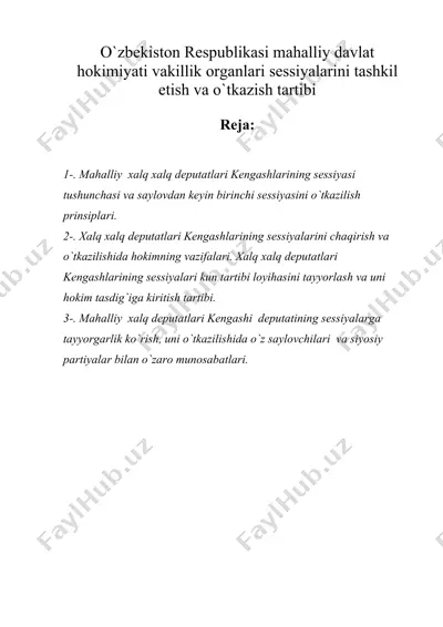 o`zbekiston respublikasi mahalliy davlat hokimiyati vakillik organlari sessiyalarini tashkil etish va o`tkazish tartibi.doc — DOC