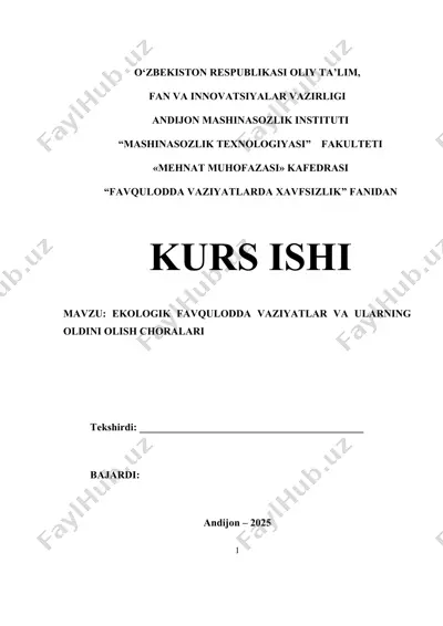 ekologik favqulodda vaziyatlar va ularning oldini olish choralari — DOCX