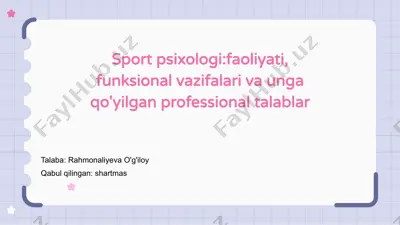 sport psixologi: faoliyati, funksional vazifalari va unga qo'yilgan professional talablar — PPTX