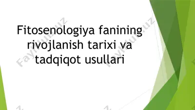 fitosenologiyafanining rivojlanish tarixi va tadqiqot usullari — PPTX