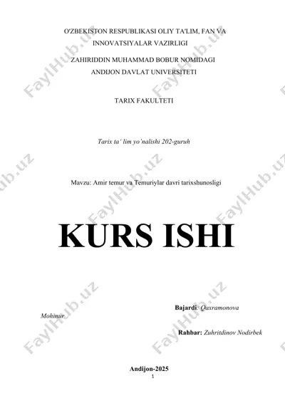 amir temur va temuriylar davri tarixshunosligi kurs ishi — DOCX
