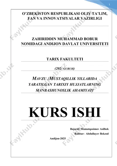 mustaqillik yillarida yaratilgan tarixiy hujjatlarning manbashunoslik ahamiyati — DOCX