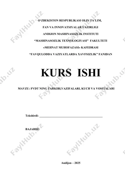 favqulodda vaziyatlarda xavfsizlik fanidan kurs ishi — DOCX