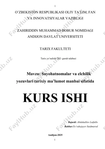 sayohatnomalar va elchilik yozuvlari tarixiy ma’lumot manbai sifatida — DOCX