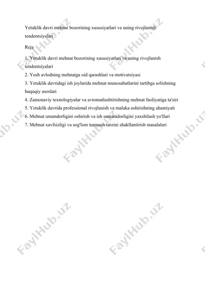 yetuklik davri mehnat bozorining xususiyatlari va uning rivojlanish tendentsiyalari — DOCX