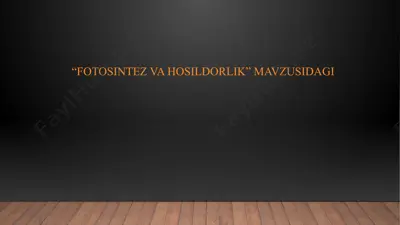 fotosintez va hosildorlik — PPTX