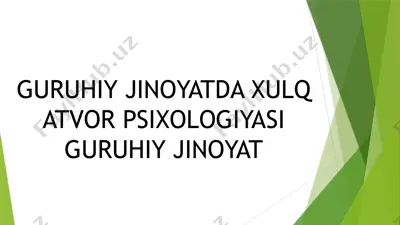 guruhiy jinoyatda xulq atvor psixologiyasi — PPTX