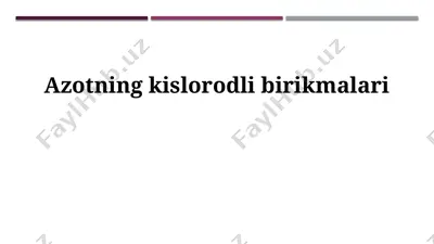 azotning kislorodli birikmalari — PPTX