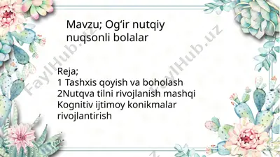 ogʻirnutqiynuqsonlibolalar — PPTX