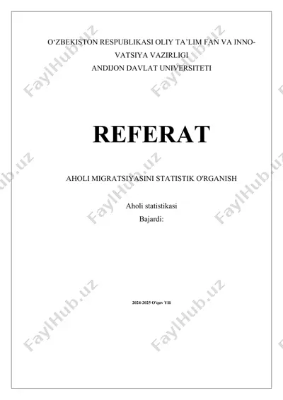 aholi migratsiyasini statistik o'rganish referati — DOCX
