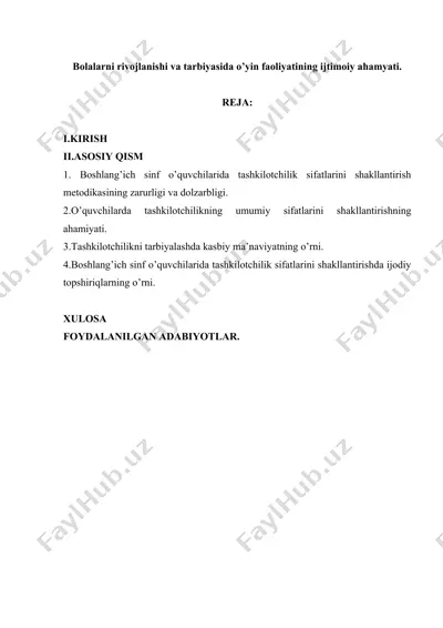 bolalarni rivojlanishi va tarbiyasida o’yin faoliyatining ijtimoiy ahamyati — DOCX