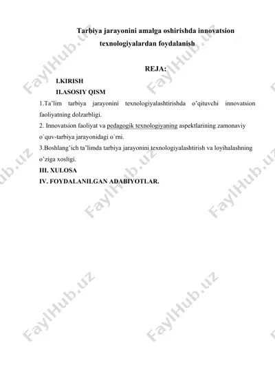 tarbiya jarayonini amalga oshirishda innovatsion texnologiyalardan foydalanish — DOC