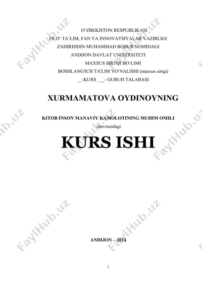 kitob inson manaviy kamolotining muhim omili mavzusidagi kurs ishi — DOC