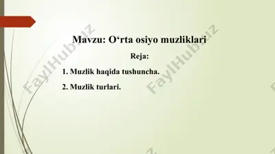 muzliklar — PPTX