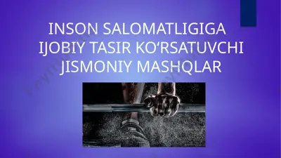 jismoniy mashqlar — PPTX