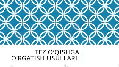 tezo‘qishga o‘rgatish usullari — PPTX