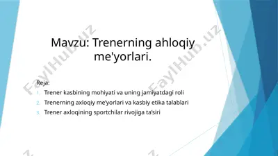 trenerning ahloqiy me'yorlari — PPTX