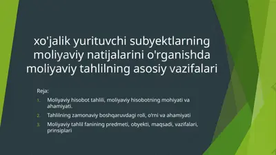 xo'jalik yurituvchi subyektlarning moliyaviy natijalarini o'rganishda moliyaviy tahlil — PPTX