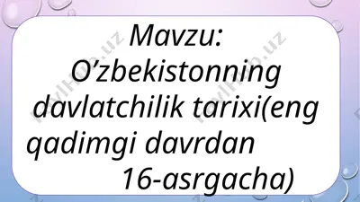 oʼzbekistonning davlatchilik tarixi — PPTX
