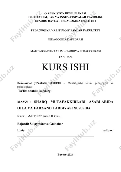 sharq mutafakkirlari asarlarida oila va farzand tarbiyasi xususida — DOCX