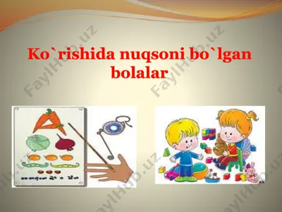 ko`rishida nuqsoni bo`lgan bolalar — PDF