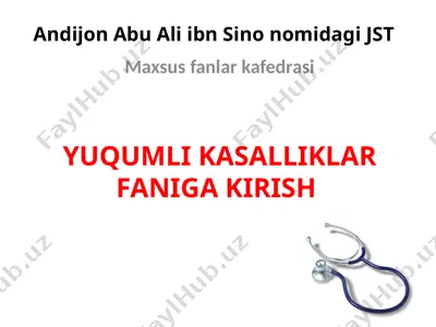yuqumli kasalliklar faniga kirish — PPTX