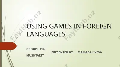 using games in foreign languages — PPTX