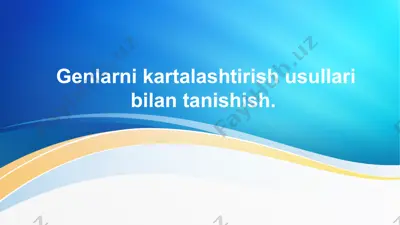 genlarni kartalashtirish usullari — PPTX