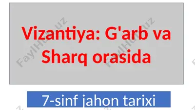 vizantiya: g'arb va sharq orasida — PPTX