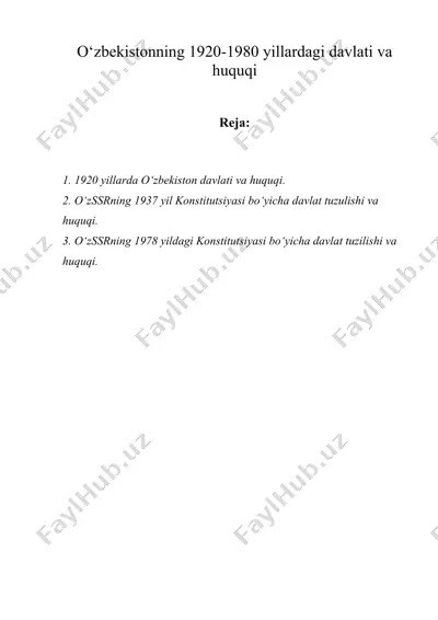 o‘zbekistonning 1920-1980 yillardagi davlati va huquqi — DOC