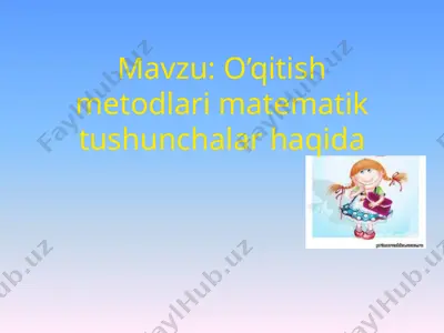 matеmatika o`qitish metodikasi — PPTX