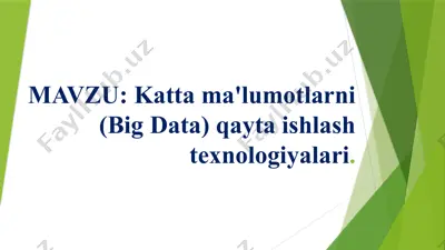 kattama'lumotlarni(big data)qaytaishlashtexnologiyalari — PPTX