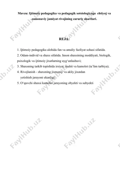 ijtimoiy pedagogika va pedagogik sotsiologiyaga ehtiyoj va zamonaviy jamiyat rivojining zaruriy shartlari — DOC