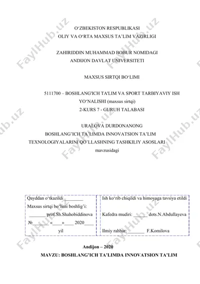 boshlang'ich ta'limda innovatsion ta'lim texnologiyalarini qo'llashning tashkiliy asoslari — DOCX