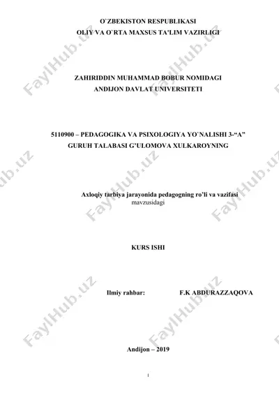 axloqiy tarbiya jarayonida pedagogning ro’li va vazifasi — DOC