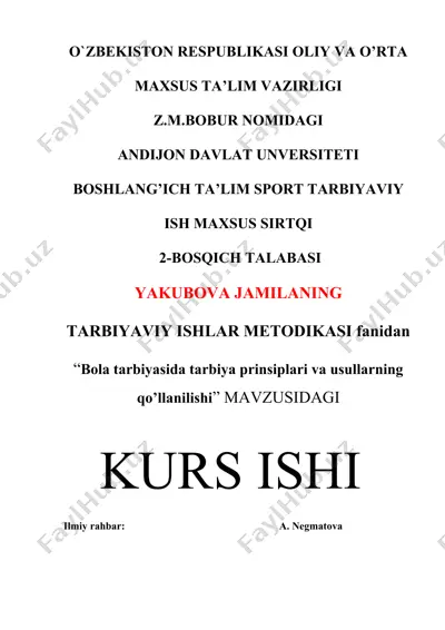"bola tarbiyasida tarbiya prinsiplari va usullarning qo’llanilishi kurs ishi" — DOCX