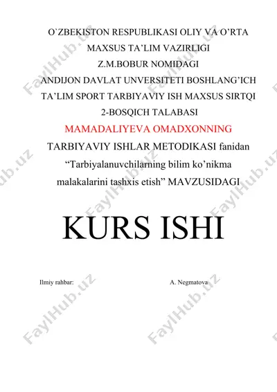 tarbiyalanuvchilarning bilim ko’nikma malakalarini tashxis etish kurs ishi — DOCX