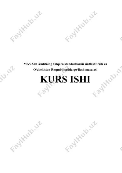 auditning xalqaro standartlarini sinflashtirish va o‘zbekiston respublikasida qo‘llash masalasi — DOCX