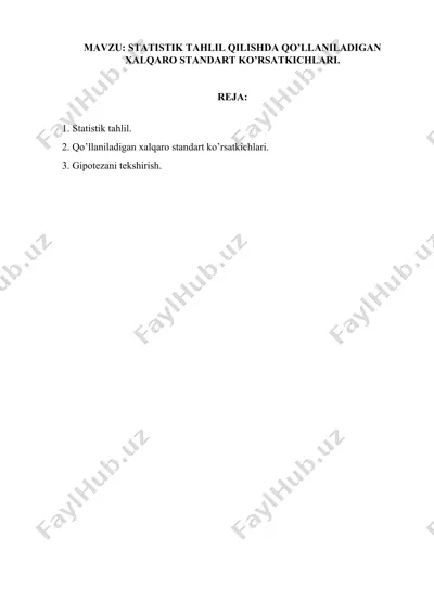 statistik tahlil qilishda qo’llaniladigan xalqaro standart ko’rsatkichlari — DOCX