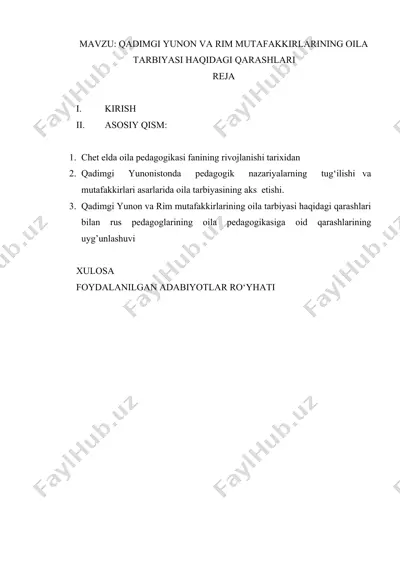 qadimgi yunon va rim mutafakkirlarining oila tarbiyasi haqidagi qarashlari — DOC