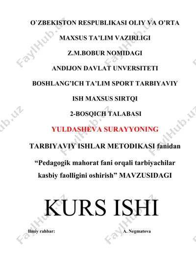 pedagogik mahorat fani orqali tarbiyachilar kasbiy faolligini oshirish kurs ishi — DOCX