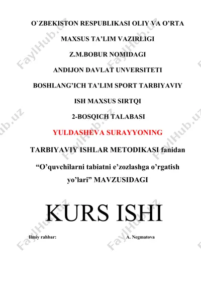 "o’quvchilarni tabiatni e’zozlashga o’rgatish yo’lari" — DOCX
